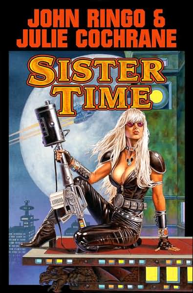 Cover for John Ringo · Sister Time (Hardcover Book) (2007)