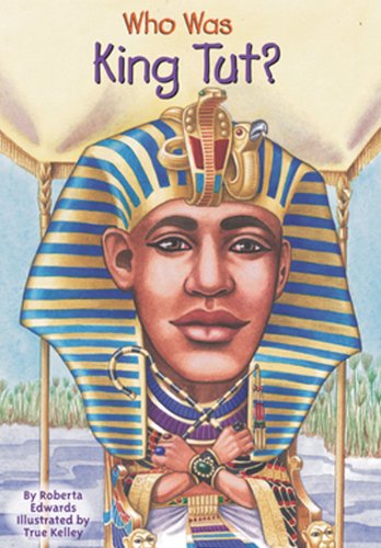 Cover for Roberta Edwards · Who Was King Tut? (Gebundenes Buch) [Turtleback School &amp; Library Binding edition] (2006)