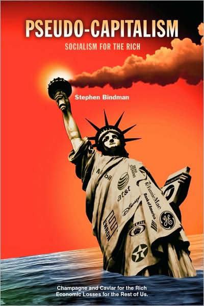 Cover for Stephen Bindman · Pseudo-capitalism (Paperback Book) (2008)