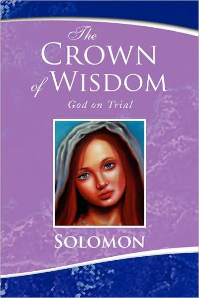 Cover for Solomon · The Crown of Wisdom (Pocketbok) (2008)