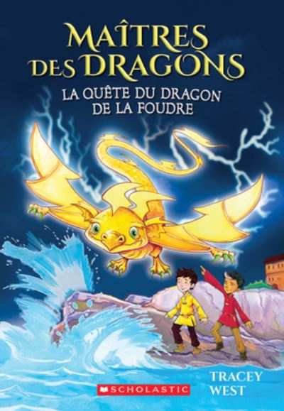 Cover for Tracey West · Maîtres des Dragons (Book) (2017)