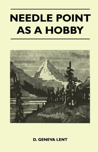 Cover for D. Geneva Lent · Needle Point As a Hobby (Pocketbok) (2011)