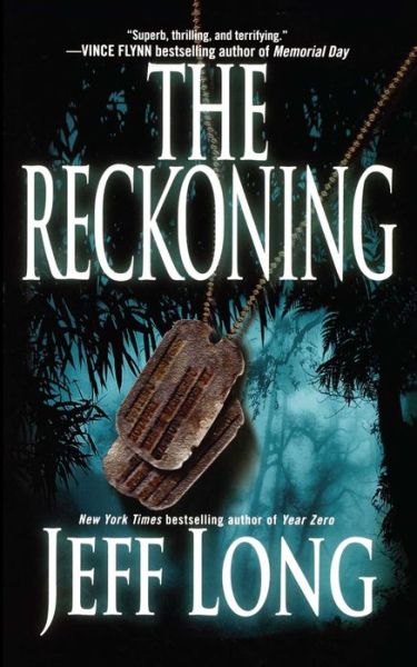 Cover for Jeff Long · The Reckoning: A Thriller (Paperback Book) (2010)