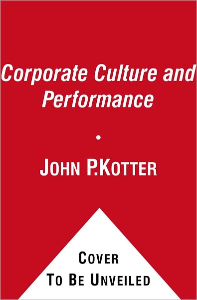 Cover for John P. Kotter · Corporate Culture and Performance (Taschenbuch) (2011)