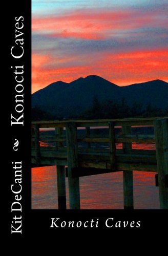 Cover for Kit Decanti · Konocti Caves (Paperback Book) (2012)