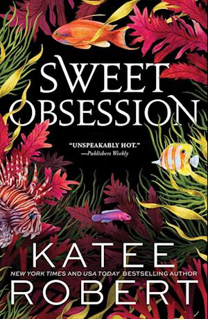 Cover for Katee Robert · Sweet Obsession: A Divinely Dark Romance Retelling of Poseidon and Icarus - Dark Olympus (Paperback Book) (2025)