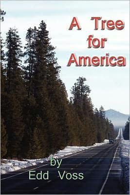 Cover for Edd Voss · A Tree for America (Paperback Bog) (2011)