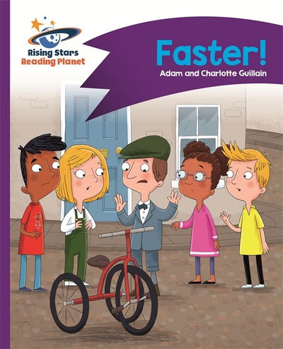 Cover for Adam Guillain · Reading Planet - Faster! - Purple: Comet Street Kids - Rising Stars Reading Planet (Paperback Book) (2017)