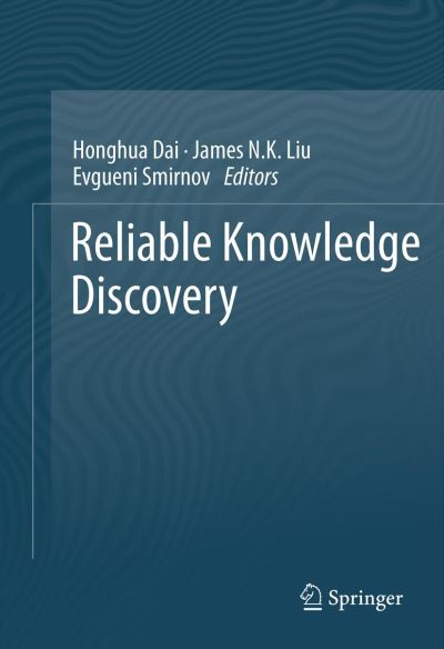 Cover for Honghua Dai · Reliable Knowledge Discovery (Paperback Book) [2012 edition] (2014)