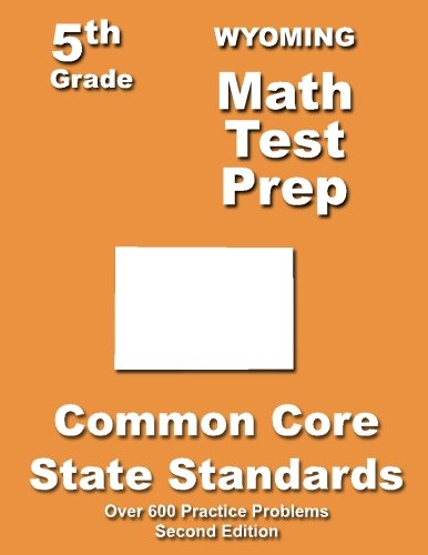 Cover for Teachers' Treasures · Wyoming 5th Grade Math Test Prep: Common Core Learning Standards (Paperback Book) (2013)