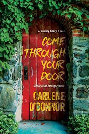 Cover for Carlene O'Connor · Come Through Your Door (Hardcover bog) (2025)