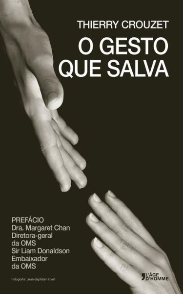 O Gesto Que Salva - Thierry Crouzet - Books - Createspace - 9781499189322 - April 21, 2014