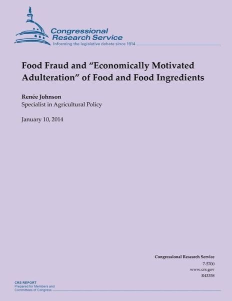 Cover for Johnson · Food Fraud and Economically Motivated Adulteration of Food and Food Ingredient (Paperback Book) (2014)