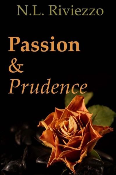 Cover for N L Riviezzo · Passion &amp; Prudence (Paperback Book) (2015)