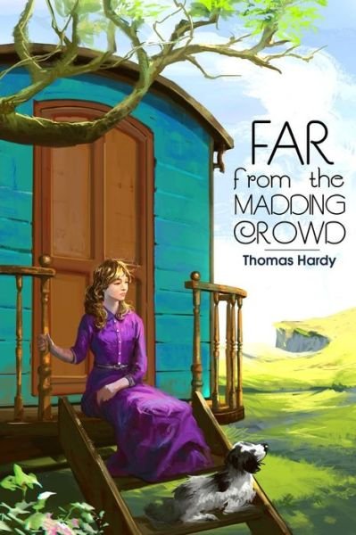 Far from the Madding Crowd - Thomas Hardy - Books - Createspace - 9781515162322 - July 24, 2015
