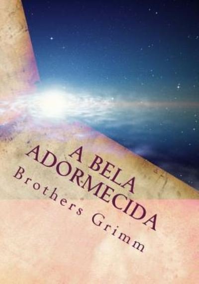 Cover for Brothers Grimm · A bela Adormecida (Paperback Book) (2016)