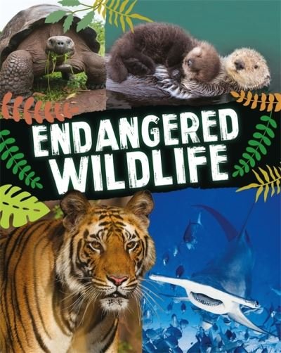 Cover for Anita Ganeri · Endangered Wildlife (Hardcover bog) (2021)