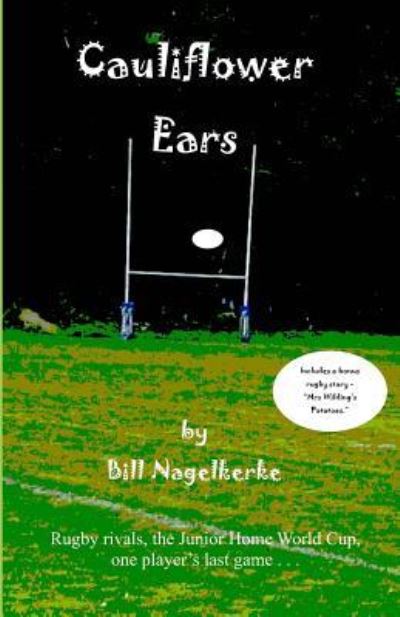Cover for Bill Nagelkerke · Cauliflower ears (Paperback Book) (2016)