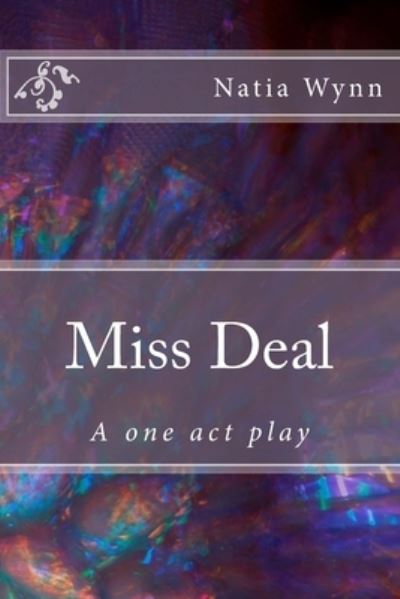 Cover for Natia Wynn · Miss Deal (Paperback Book) (2017)