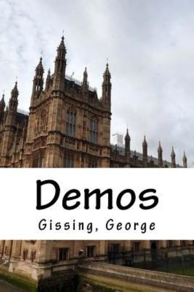 Cover for Gissing George · Demos (Pocketbok) (2016)