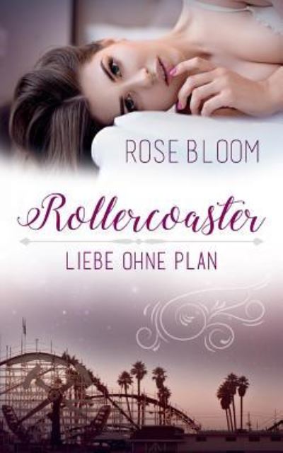 Cover for Rose Bloom · Rollercoaster (Paperback Book) (2016)