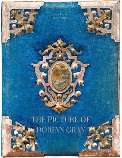 The Picture of Dorian Gray - Oscar Wilde - Books - Createspace Independent Publishing Platf - 9781548072322 - June 13, 2017
