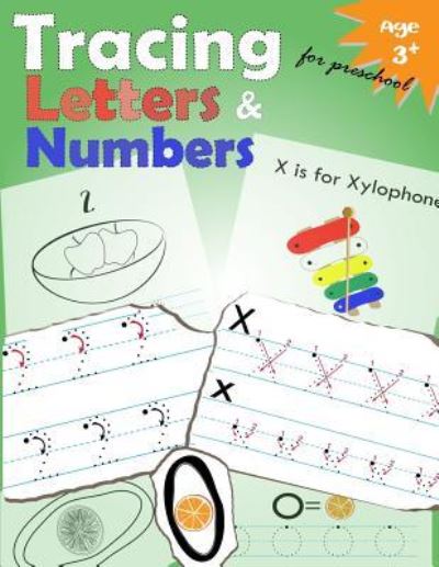 Cover for Letter Tracing Workbook Designer · Tracing Letters and Numbers for Preschool (Paperback Bog) (2017)