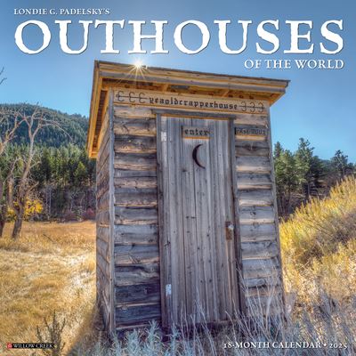 Willow Creek Press · Outhouses 2025 12 X 12 Wall Calendar (Kalender) (2024)