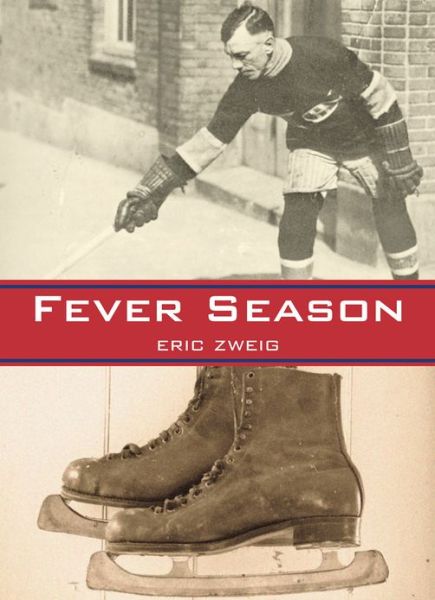 Cover for Eric Zweig · Fever Season (Pocketbok) (2009)