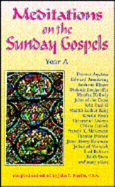 Cover for John E. Rotelle · Meditations on the Sunday Gospels: Year a (Paperback Book) (2002)