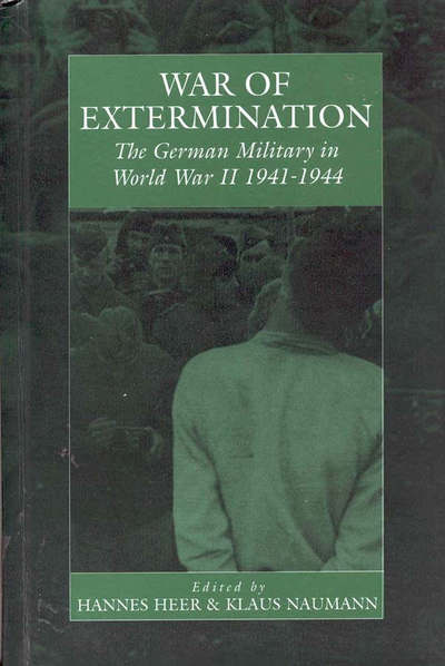 Cover for English Vernichtungskrieg · War of Extermination: The German Military in World War II - War and Genocide (Hardcover Book) (2000)