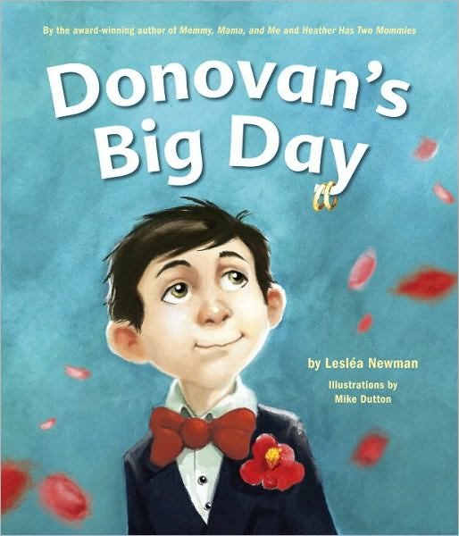 Cover for Leslea Newman · Donovan's Big Day (Hardcover Book) (2011)