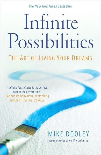Infinite Possibilities - Mike Dooley - Books - Beyond Words Publishing - 9781582702322 - September 7, 2010