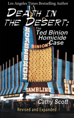 Cover for Cathy Scott · Death in the Desert: the Ted Binion Homicide Case (Paperback Book) [Revised &amp; Expanded edition] (2000)