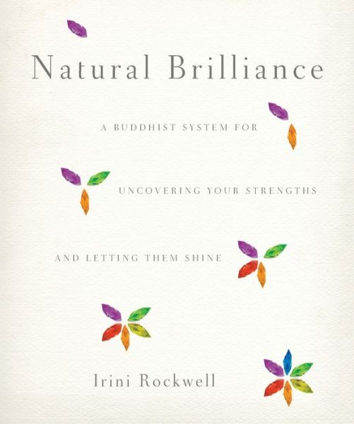 Cover for Irini Rockwell · Natural Brilliance (Paperback Book) (2012)