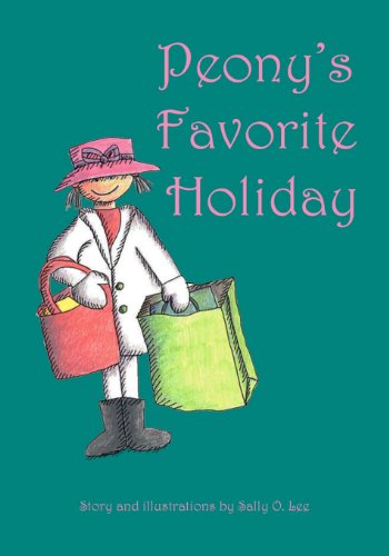 Cover for Sally O. Lee · Peony's Favorite Holiday (Paperback Book) (2003)