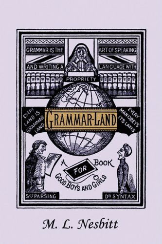 Cover for M. L. Nesbitt · Grammar-land (Yesterday's Classics) (Paperback Book) (2009)