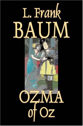 Cover for L. Frank Baum · Ozma of Oz (Hardcover Book) (2007)