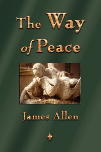 Cover for James Allen · The Way of Peace (Paperback Book) (2010)