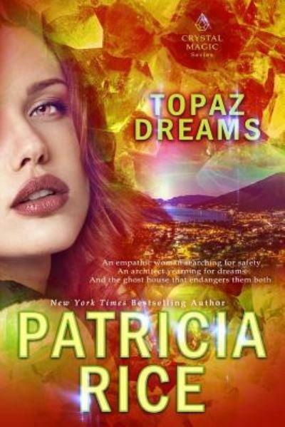 Cover for Patricia Rice · Topaz Dreams (Paperback Book) (2018)