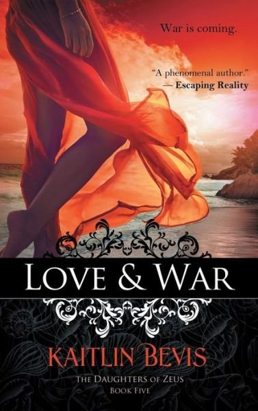 Cover for Kaitlin Bevis · Love &amp; War (Hardcover Book) (2016)