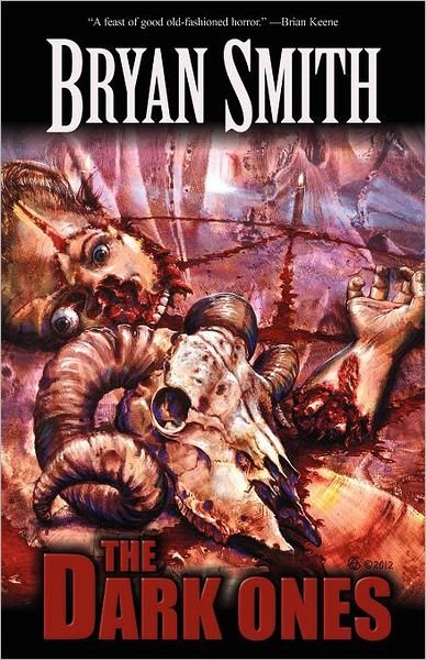 Cover for Bryan Smith · The Dark Ones (Pocketbok) (2012)