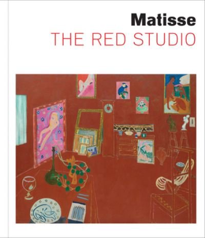 Cover for Ann Temkin · Matisse: The Red Studio (Hardcover Book) (2022)