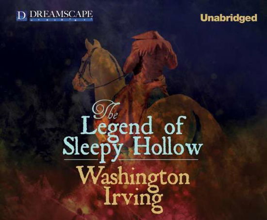 Cover for Washington Irving · The Legend of Sleepy Hollow (Audiobook (CD)) [Unabridged edition] (2014)