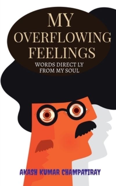 Cover for Akash Kumar · My Overflowing Feelings (Paperback Book) (2021)