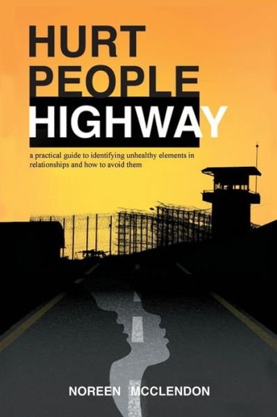 Cover for Noreen McClendon · Hurt People Highway (Paperback Bog) (2020)