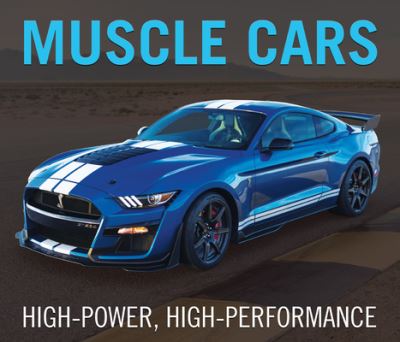 Cover for Publications International Ltd · Muscle Cars: High-Power, High-Performance (Gebundenes Buch) (2020)