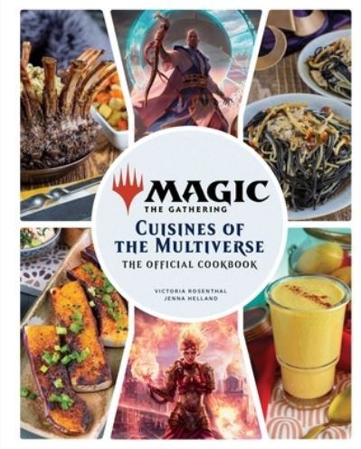 Cover for Insight Editions · Magic: The Gathering: The Official Cookbook: Cuisines of the Multiverse (Innbunden bok) (2023)