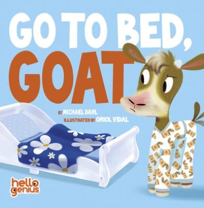 Cover for Michael Dahl · Go to Bed, Goat (Bok) (2020)