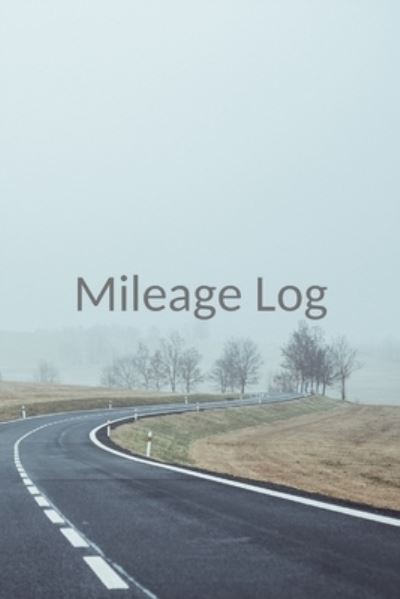 Cover for Magicsd Designs Journals · Mileage Log (Paperback Book) (2019)